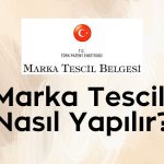 Marka tescili nasıl yapılır